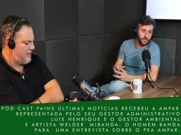 PODCAST Pains Últimas Notícias recebe a AMPAR